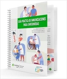 Guía Práctica de Inmunizaciones para Enfermeras