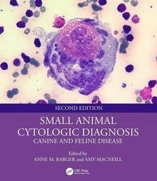 Small Animal Cytologic Diagnosis Canine And Feline Disease