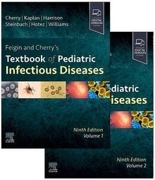 Feigin And Cherry's Textbook Of Pediatric Infectious Diseases 2 Vols.