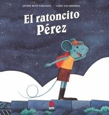 EL RATONCITO PéREZ